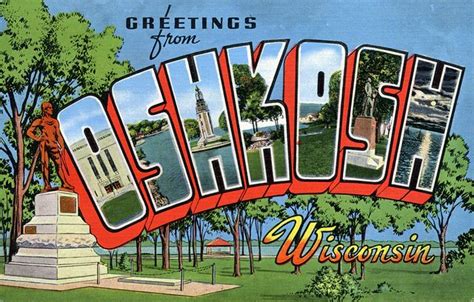 Greetings From Oshkosh Wisconsin Large Letter Postcard Oshkosh