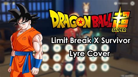 Genshin Lyre Limit Break X Survivor Dragon Ball Super OP2 YouTube