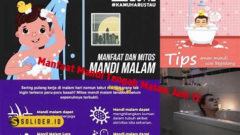 Temukan Manfaat Mandi Tengah Malam Jam Yang Jarang Diketahui Solider