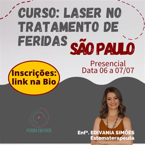 Curso Laser No Tratamento De Feridas S O Paulo Presencial Agosto