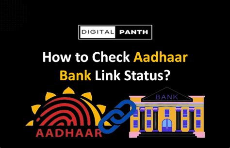 How To Check Aadhaar Bank Link Status Digitalpanth