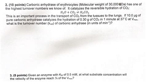 2 10 Points Carbonic Anhydrase Of Erythrocytes Chegg