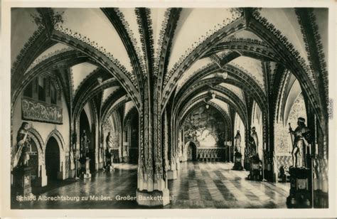 Schloss Albrechtsburg Großer Bankettsaal Meißen Ansichtskarten