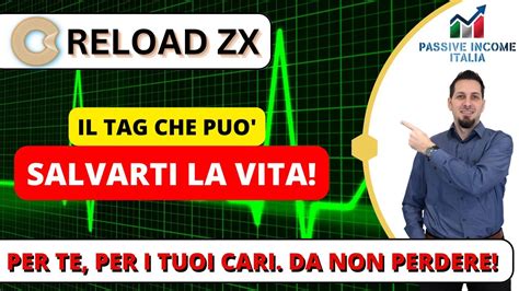 Reload ZX Come Salvare La Vita Con Un Tag O QR Code Accesso