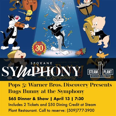 Pops 5 Bugs Bunny At The Symphony — Steam Plant Restaurant And Brew Pub