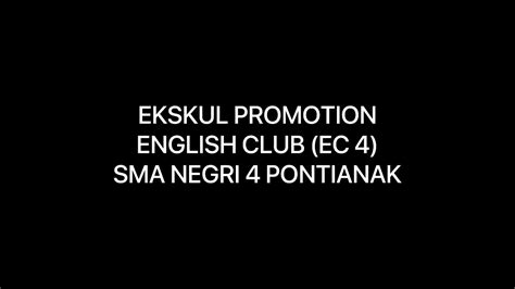 Ekskul Promotion English Club Ec Youtube