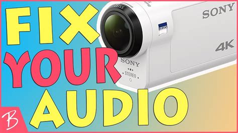 Sony FDR X3000 Tips And Tricks Audio YouTube