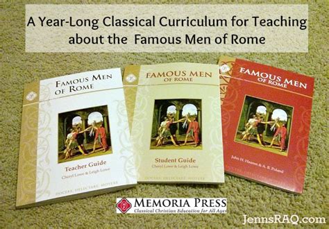 Memoria Press Famous Men Of Rome Review Real And Quirky