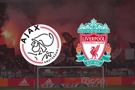 Ajax X Liverpool Onde Assistir Ao Vivo Horário E Escalação Minha