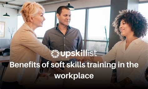 Benefits Of Soft Skills Training In The Workplace