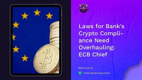 Zenix Launcher News 📰 Laws For Banks Crypto Compliance Need