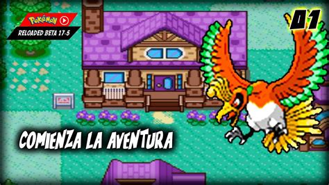 Pokemon Edicion Reloaded Beta Cap El Inicio Pueblo Alba Ruta