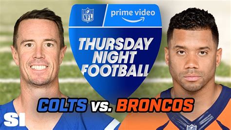 Colts Vs Broncos Week Preview Thursday Night Football Youtube