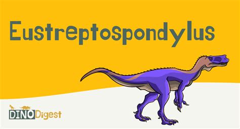 Explore The Foraging Eustreptospondylus | Dino Digest