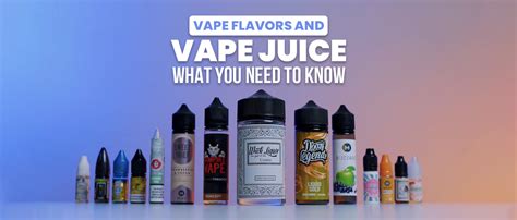 Vape Flavors and Vape Juice What You Need to Know | Clutch Vape