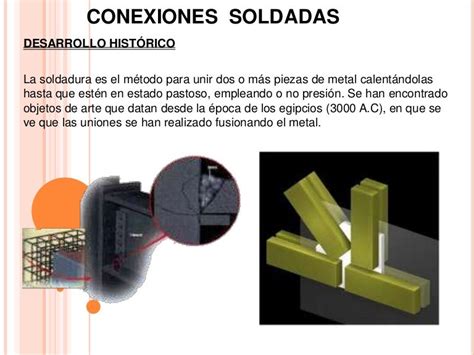 Conexiones Soldadas