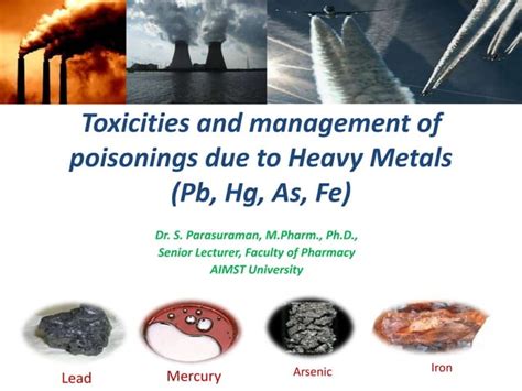 Toxicities And Manag Of Poisonings Heavy Metals Ppt