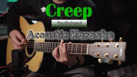 Creep Radiohead Acoustic Karaoke Guitar Cover Youtube