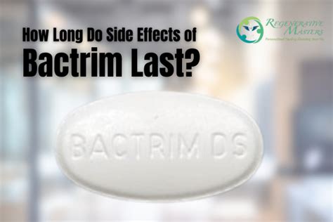 How Long Do Side Effects of Bactrim Last?