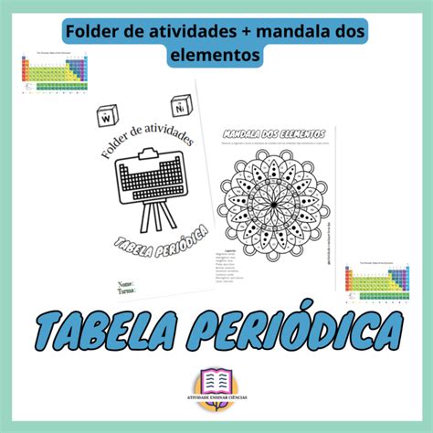 Folder de atividades tabela periódica Atividade Ensinar Ciências