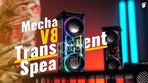 Mecha V Transparent Speaker Review W Boom Package Youtube