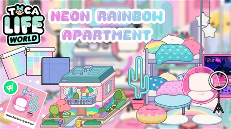 Toca Life World Neon Rainbow Apartment New Location🌈 Youtube