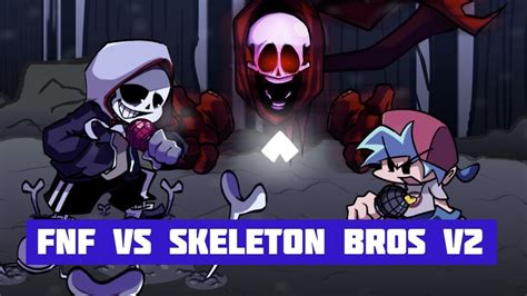 Fnf Skeleton Bros V Youtube