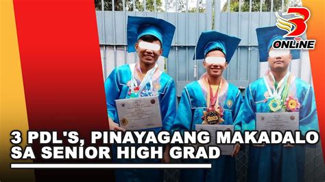 Pdl S Pinayagang Makadalo Sa Senior High Grad Youtube