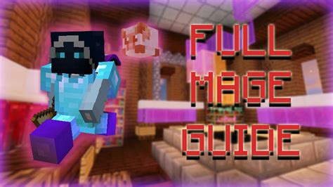 The Complete Updated Mage Guide Hypixel Skyblock Dungeons Youtube