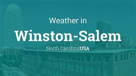 Weather for Winston-Salem, North Carolina, USA