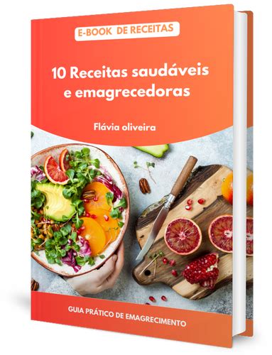 10 Receitas Saudáveis E Emagrecedoras Luziene Alves De Oliveira Hotmart