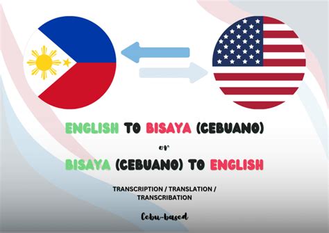 Translate Cebuano Or Bisaya To English And Vice Versa By Yvessainz Fiverr