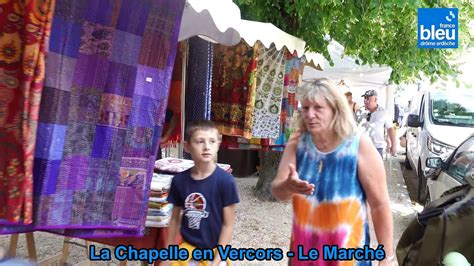 Le March De La Chapelle En Vercors Pour Les Ans De France Bleu