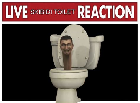 Live Skibidi toilet reaction Blank Template - Imgflip