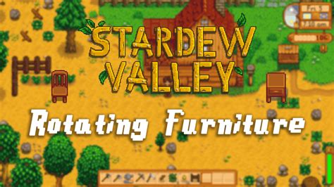 How To Rotate Furniture In Stardew Valley Gamezo