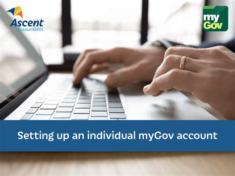 Setting up an individual myGov account | Ascent Accountant 