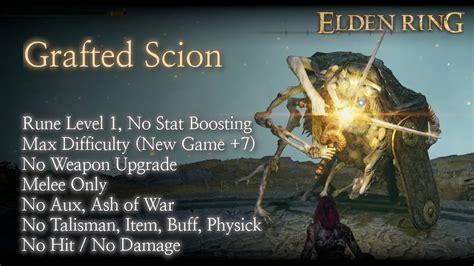 Elden Ring Grafted Scion No Hit Damage Rl Weapon Ng No Talisman