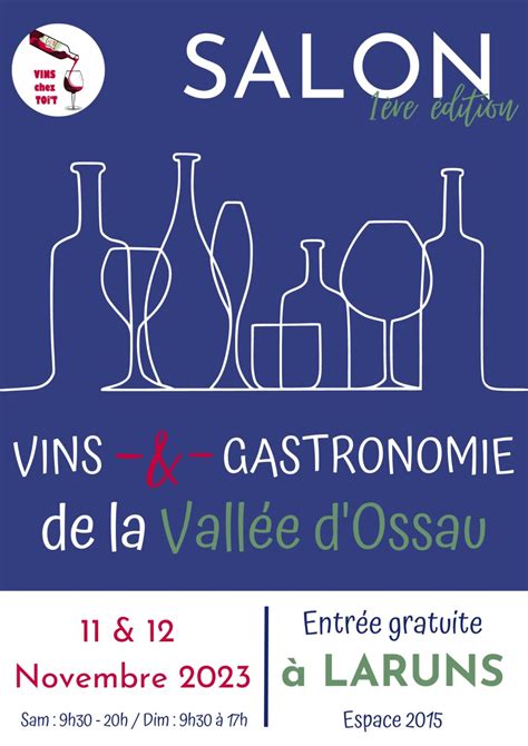 Salon Vins Gastronomie De La Vall E Dossau Laruns Novembre