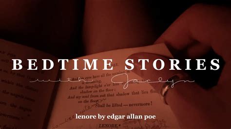 Lenore Edgar Allan Poe Bedtime Stories With Jaclyn Soft Spoken