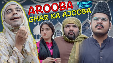 Arooba Ghar Ka Ajooba Ramzan Edition Unique Microfilms Comedy