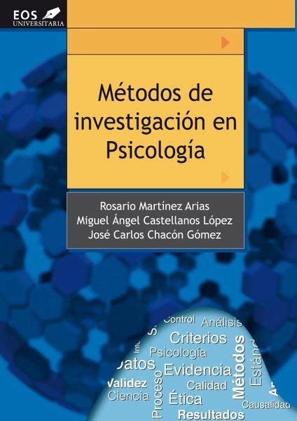 Métodos de investigación en psicología von María del Rosario Martínez