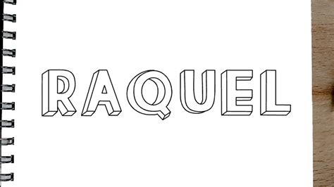 Como Dibujar El Nombre De Raquel En 3D Paso A Paso YouTube