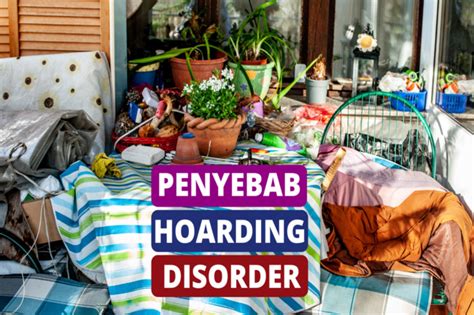 Faktor Penyebab Hoarding Disorder Yang Harus Di Ketahui Motivasi