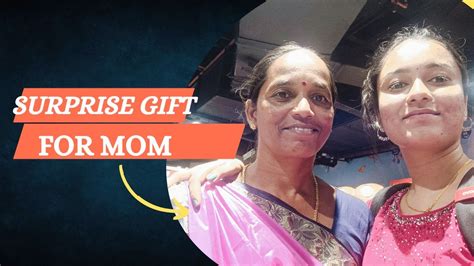 Surprise T For Mom അമ്മക്ക് ഒരു സമ്മാനം 💜 Youtube