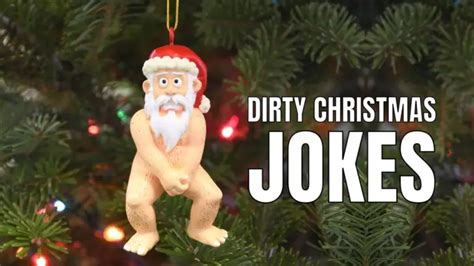 Dirty Christmas Jokes And Puns For Naughty Adults