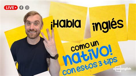 3 Tips Para Perder El Miedo A Hablar En Inglés Aprende Gratis Con Open English Youtube