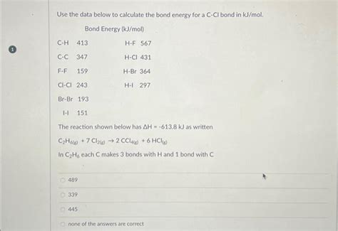 Solved Use The Data Below To Calculate The Bond Energy For A Chegg