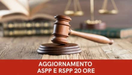 Corsi Aggiornamento Aspp E Rspp Ore