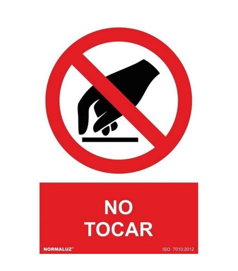 Señal prohibido tocar PVC 0 7mm NMZ SIA Suministros