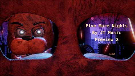 FNAF S2FM Five More Nights Preview 2 By JT Music YouTube